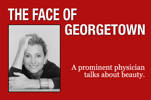 Dr. Tina Alster, Author of The Face of Georgetown ~ The Georgetown Dish