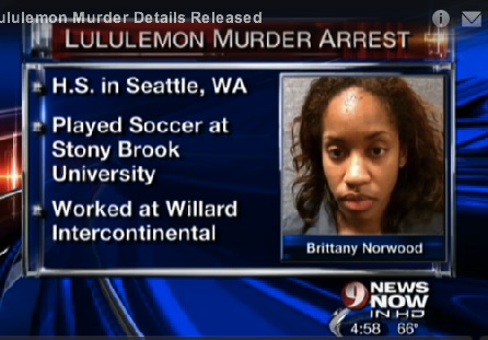 Suspect Brittany Norwood was transferred from the Georgetown Lululemon to the Bethesda store