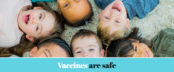 Vaccines are Safe!