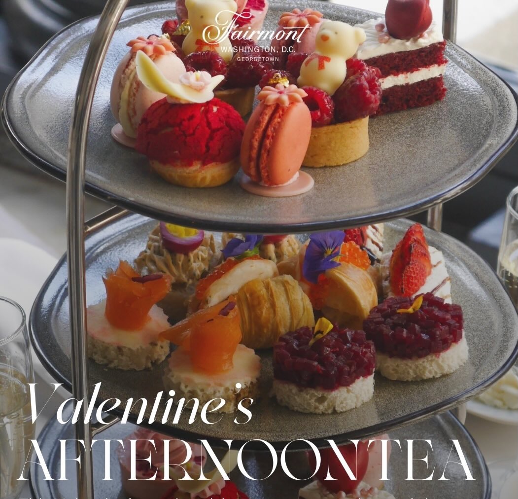 Fairmont Valentine's Afternoon Tea