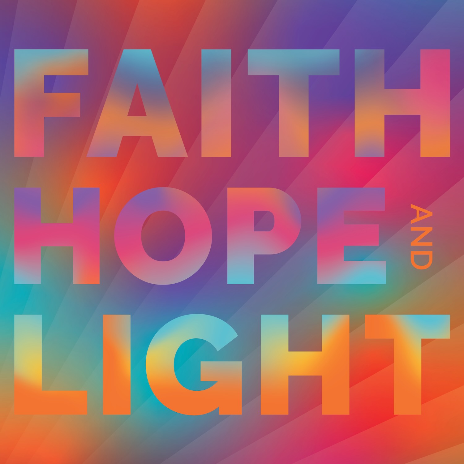 Faith, Hope and Light