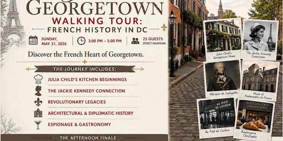 The Parisian Georgetown Walking Tour